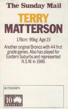1990 Streets Brisbane Broncos #NNO Terry Matterson Back